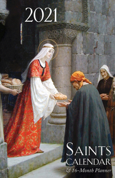 Calendar 2021 Saints Calendar & Planner: Spiral Bound Book