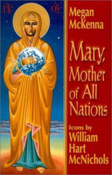 Paperback Mary, Mother of All Nations Book