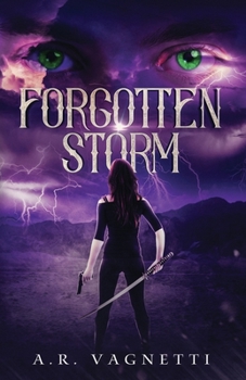 Forgotten Storm - Book #1 of the Storm