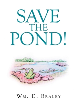 Hardcover Save the Pond! Book