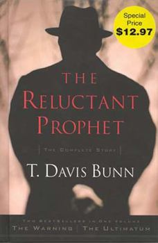 The Reluctant Prophet - The Complete Story Two Best Sellers In One Volume - Book  of the Reluctant Prophet