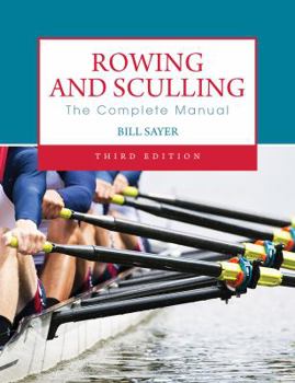 Paperback Rowing and Sculling: The Complete Manual Book