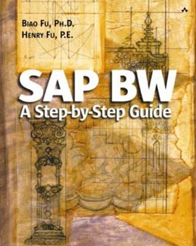 Paperback SAP Bw: A Step-By-Step Guide: A Step-By-Step Guide [With CDROM] Book