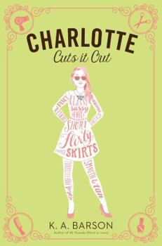 Hardcover Charlotte Cuts It Out Book