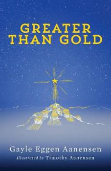 Paperback Greater than Gold Book