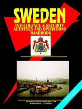 Paperback Sweden Intelligence & Security Activities & Operations Handbook Book