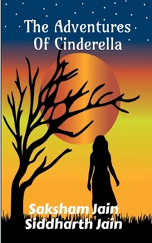 Paperback The Adventures of Cinderella. Book