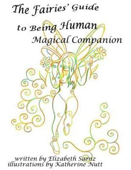 Paperback The Fairies' Guide to Being Human Magical Companion Book