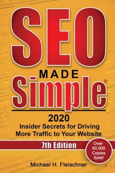 Paperback SEO Made Simple 2020: Insider Secrets for Driving More Traffic to Your Website Book