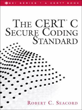Paperback The Cert C Secure Coding Standard Book