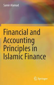 Hardcover Financial and Accounting Principles in Islamic Finance Book