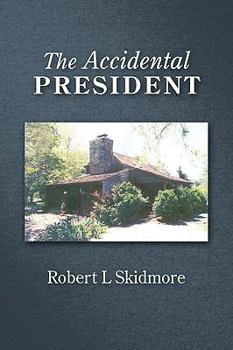 Hardcover The Accidental President Book