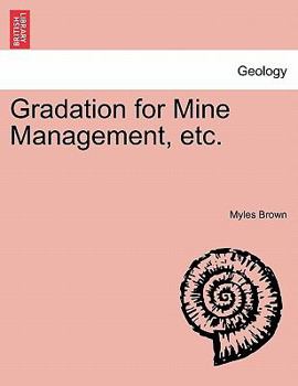 Paperback Gradation for Mine Management, Etc. Book