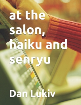 Paperback at the salon, haiku and senryu Book