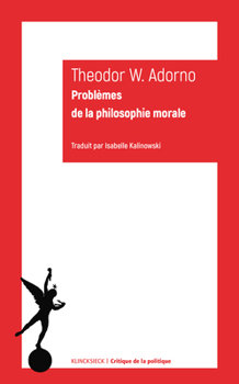Problemes de la Philosophie Morale