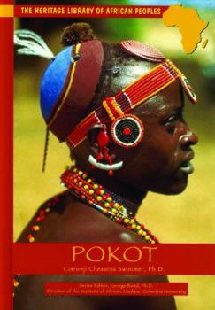 Hardcover Pokot (HERITAGE LIBRARY OF AFRICAN PEOPLES EAST AFRICA) Book