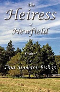 Paperback The Heiress of Newfield Book