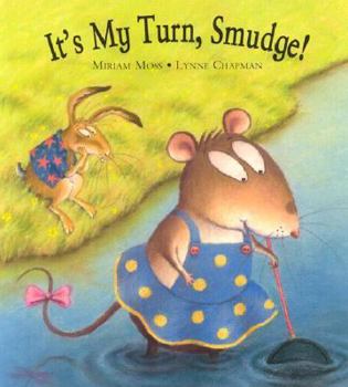 Hardcover It's My Turn Smudge! Book