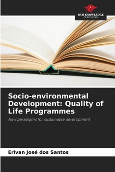 Paperback Socio-environmental Development: Quality of Life Programmes Book