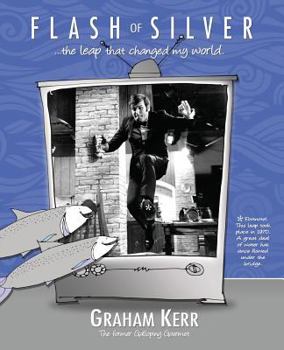 Paperback Flash of Silver: ...the Leap That Changed My World Book