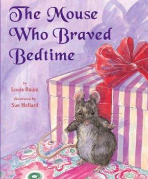 Hardcover The Mouse Who Braved Bedtime Book