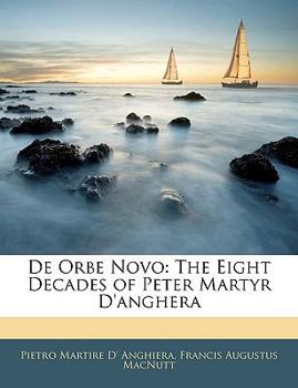 Paperback de Orbe Novo: The Eight Decades of Peter Martyr D'Anghera [Italian] Book