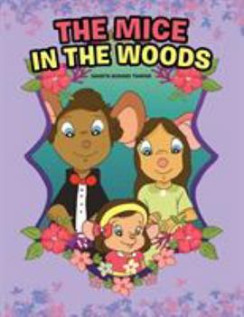 Paperback The Mice in the Woods Book