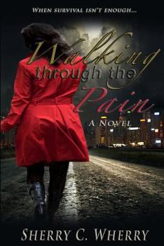 Paperback Walking Through the Pain Book