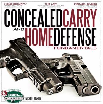 Paperback Michel Martin Concealed Carry and Home Defense Fundamentals Book