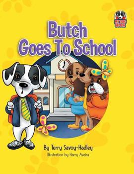 Paperback Butch Goes to School Book