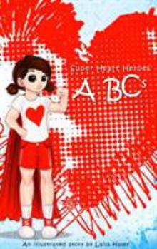 Hardcover Super Heart Heroes ABCs Book