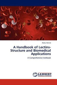 Paperback A Handbook of Lectins-Structure and Biomedical Applications Book