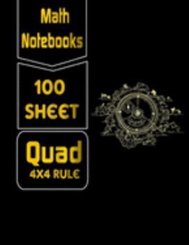 Paperback math notebooks quad 4x4 rule, 100 sheets: Graph Paper Quad Ruled Graphing Paper Book