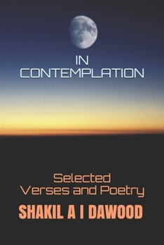 Paperback In Contemplation: Selected Verses and Poetry Book