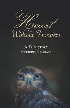 Paperback Heart Without Frontiers: A True Story Book