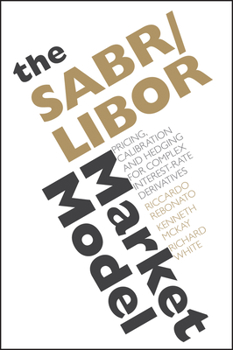 Hardcover The SABR/LIBOR Market Model Book