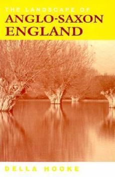 Paperback The Landscape of Anglo-Saxon England Book