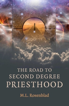 Paperback The Road to Second Degree Priesthood Book