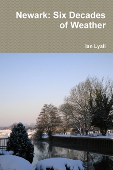 Paperback Newark: Six Decades of Weather Book