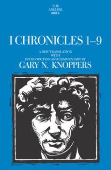 Hardcover I Chronicles 1-9: A New Translation with Introduction and Commentary by Book