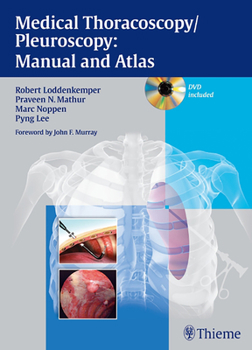 Hardcover Medical Thoracoscopy / Pleuroscopy: Manual and Atlas [With DVD] Book