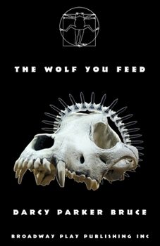 Paperback The Wolf You Feed Book