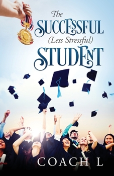 Paperback The Successful (Less Stressful) Student Book