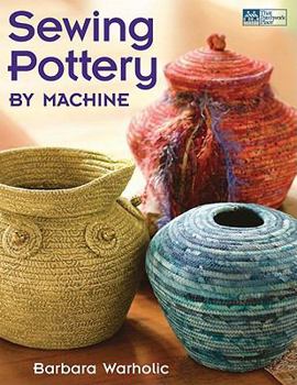 Paperback Sewing Pottery by Machine Book