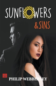 Sunflowers and Sins