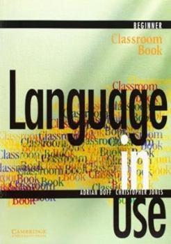 Paperback Language in Use Beginner Classroom Book
