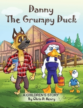Paperback Danny the Grumpy Duck [Large Print] Book