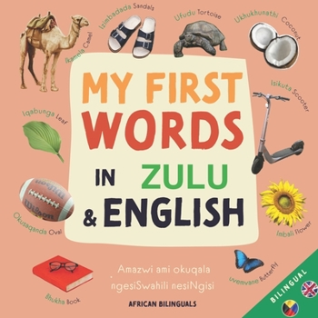 Paperback My First Words In Zulu and English Book