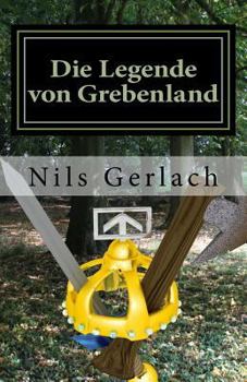 Paperback Die Legende von Grebenland [German] Book