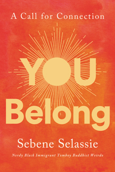 Hardcover You Belong: A Call for Connection Book